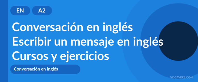Escribir un mensaje en inglés [A2] — VocaVerb
