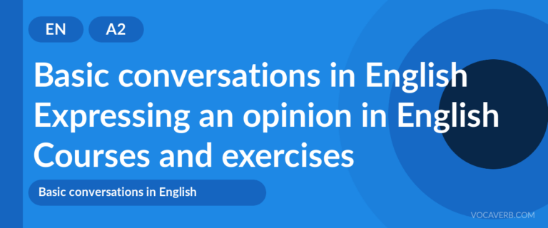 Expressing an opinion in English [A2] — VocaVerb