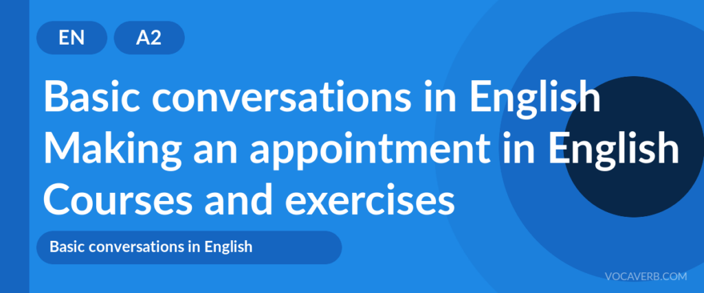 Making an appointment in English