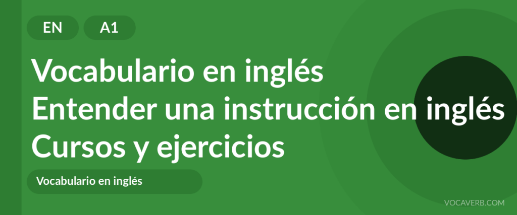 Entender una instrucción en inglés