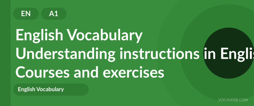 Understanding instructions in English