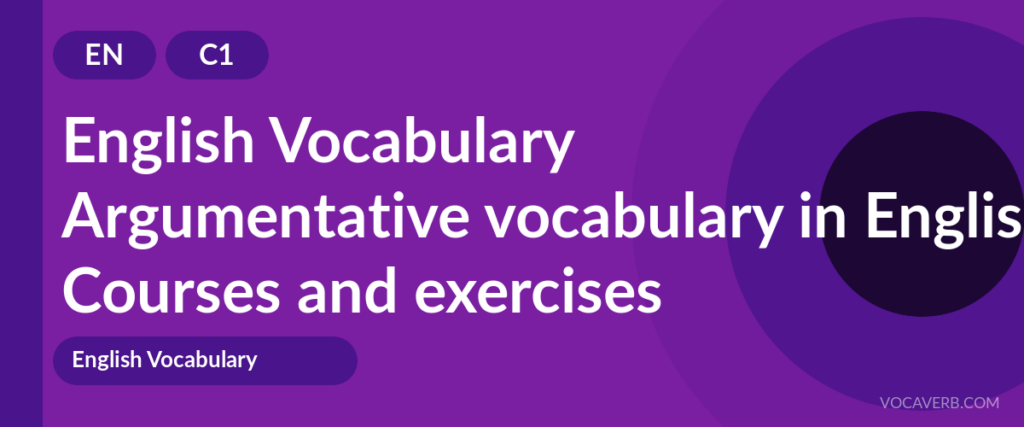Argumentative vocabulary in English