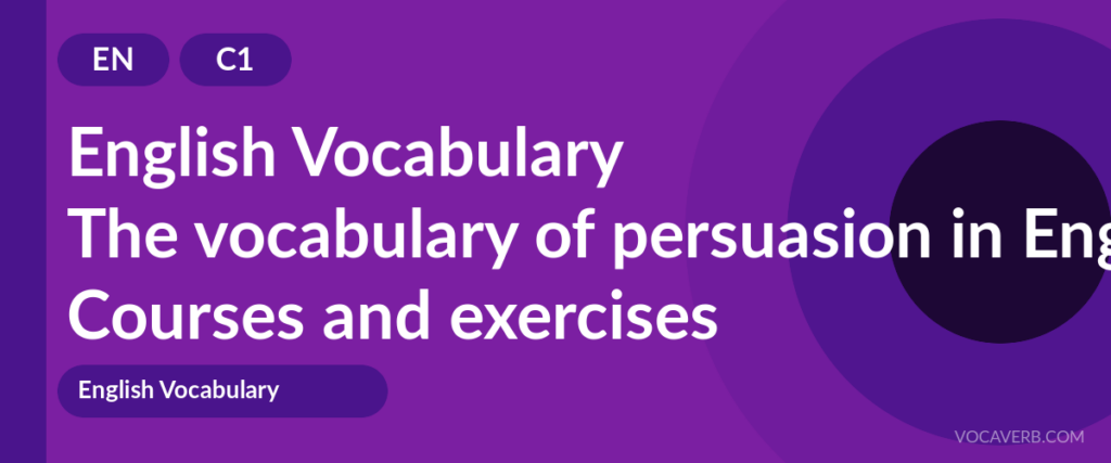 The vocabulary of persuasion in English