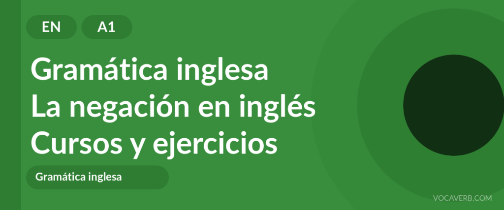 La negación en inglés