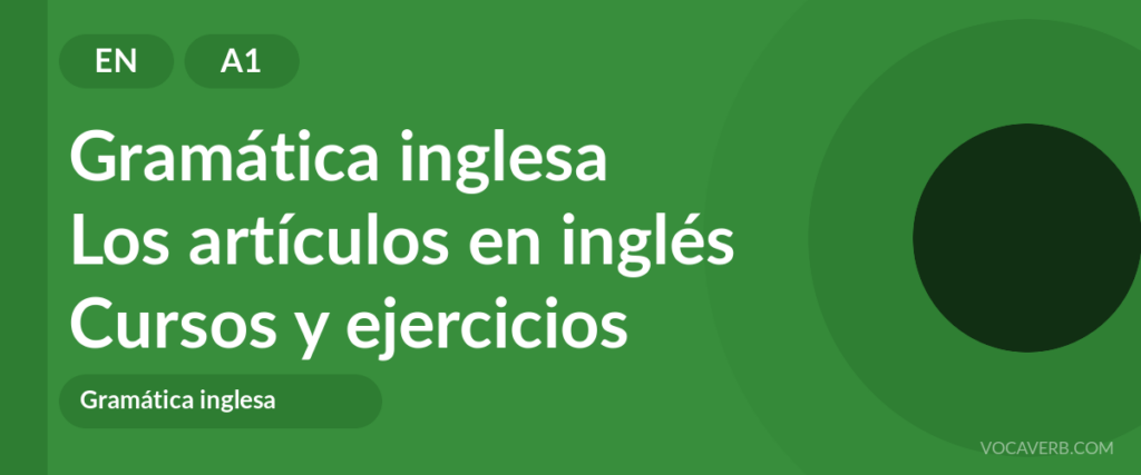 Los artículos en inglés