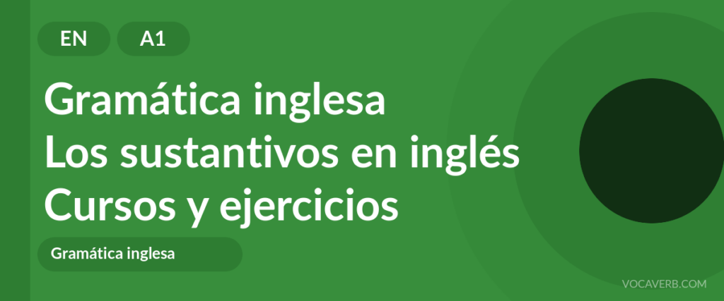 Los sustantivos en inglés