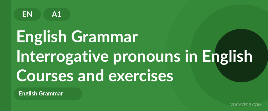 Interrogative pronouns in English