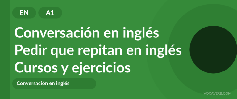 Pedir que repitan en inglés [A1] — VocaVerb