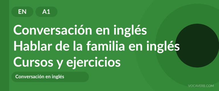 Hablar de la familia en inglés [A1] — VocaVerb