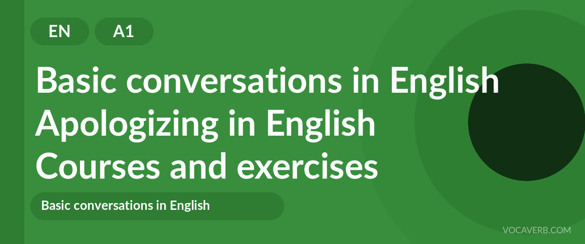 Apologizing in English [A1] — VocaVerb