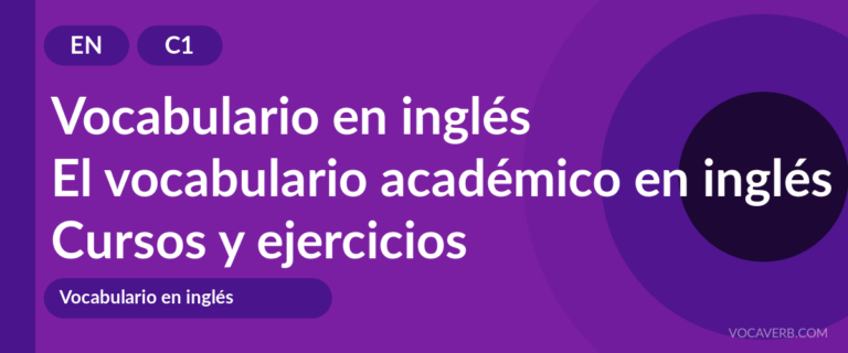 El vocabulario académico en inglés [C1] — VocaVerb