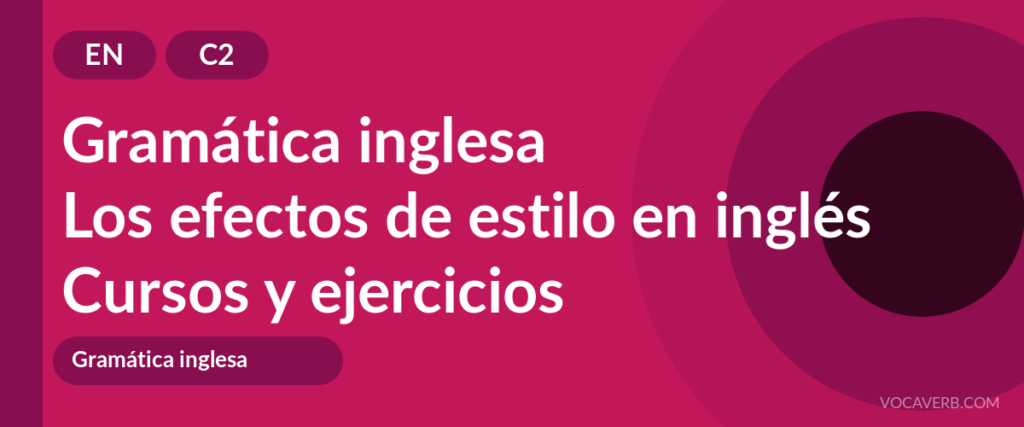 Los efectos de estilo en inglés