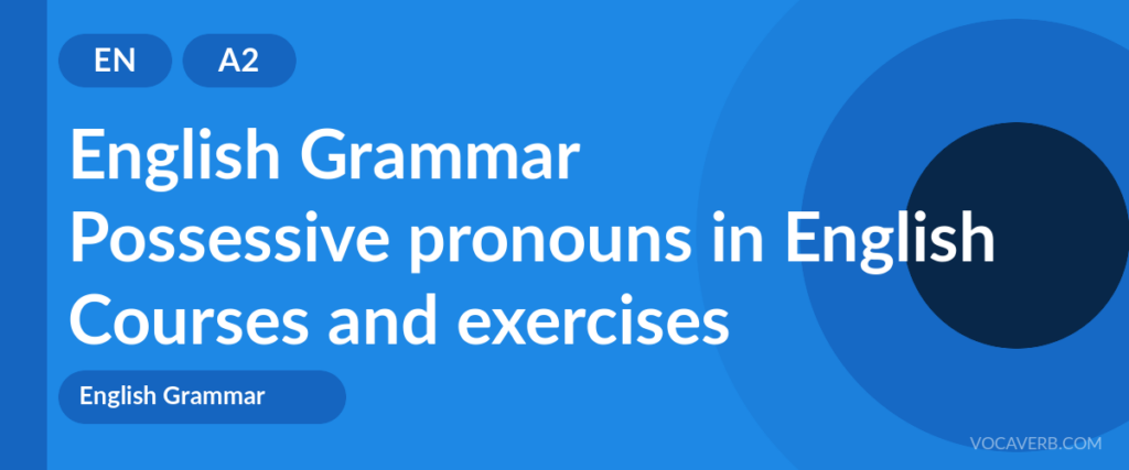 Possessive pronouns in English