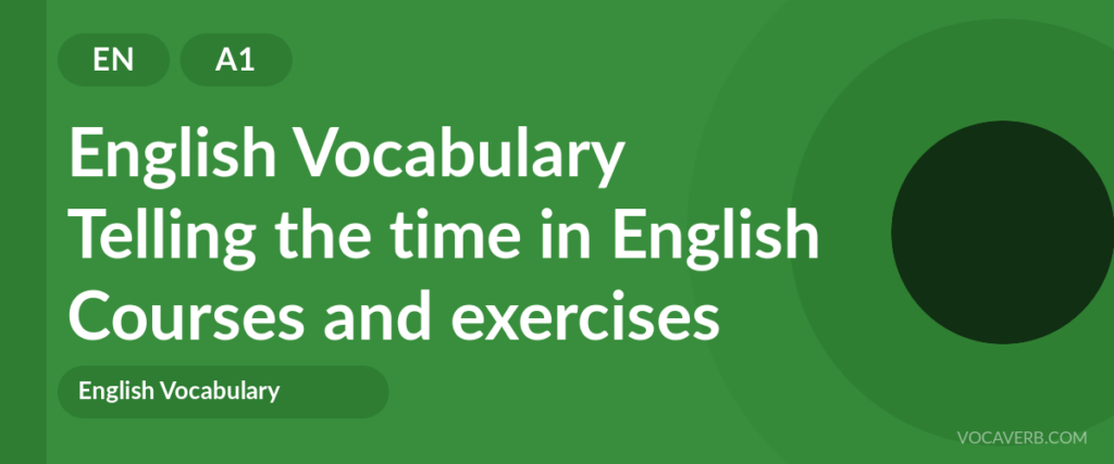 Telling the time in English