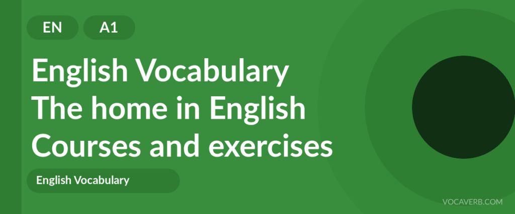The home in English