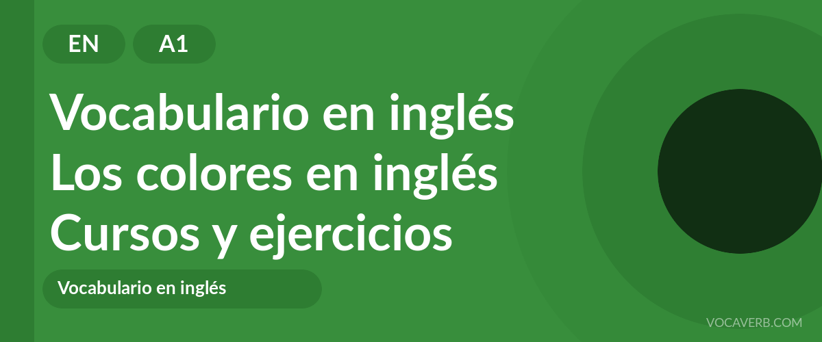 Los colores en inglés [A1] — VocaVerb