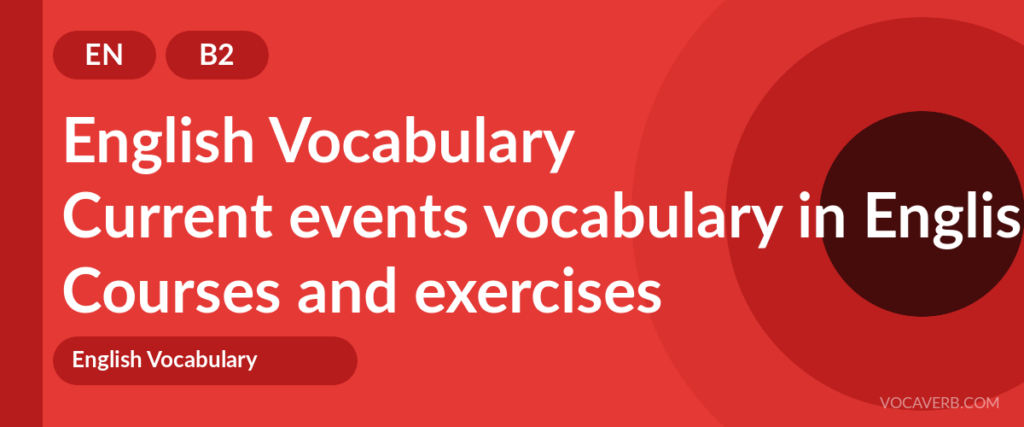 Current events vocabulary in English