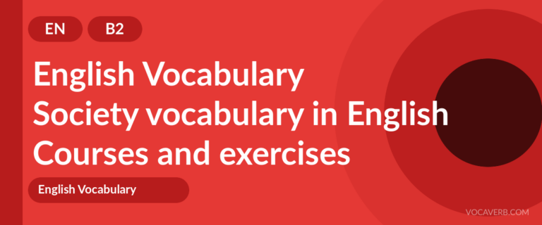 Society vocabulary in English [B2] — VocaVerb