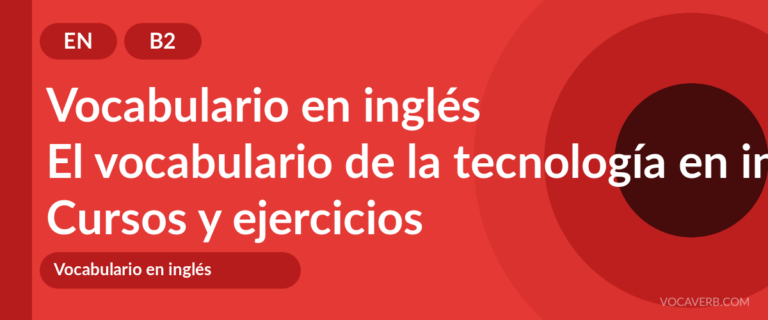 El vocabulario de la tecnología en inglés [B2] — VocaVerb