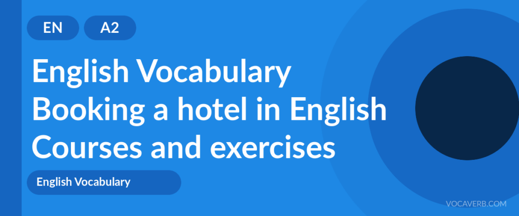 Booking a hotel in English
