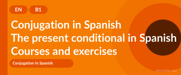 The present conditional in Spanish [B1] — VocaVerb