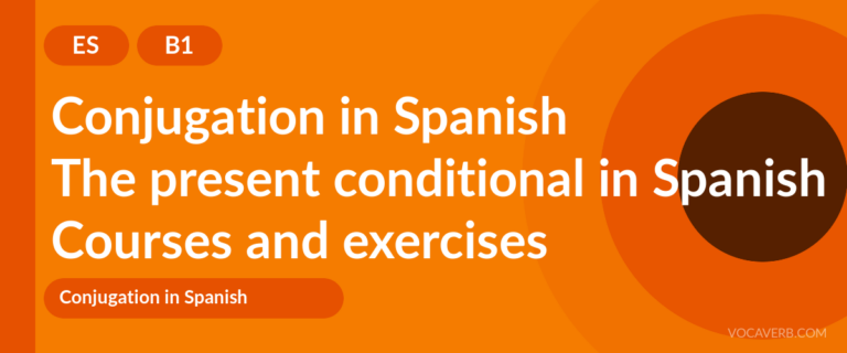 The present conditional in Spanish [B1] — VocaVerb
