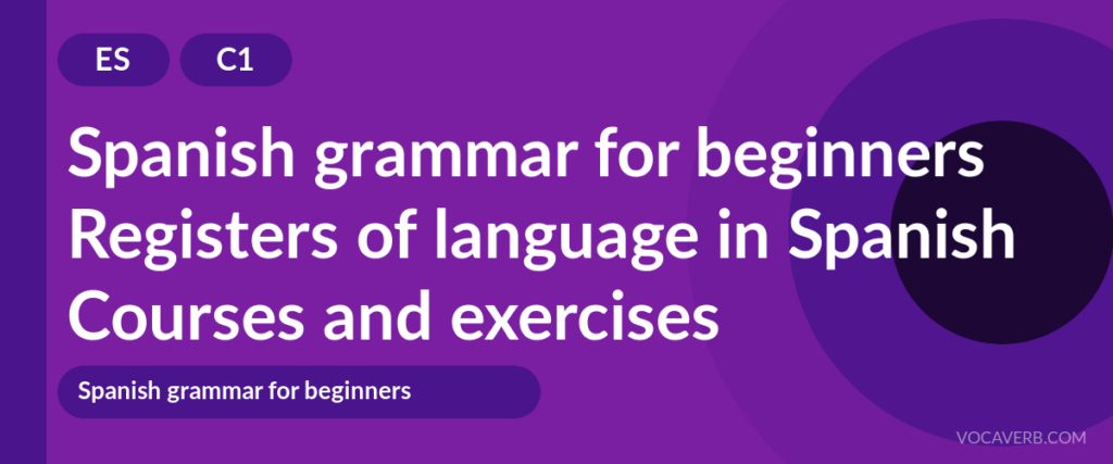 Registers of language in Spanish