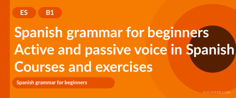 Active and passive voice in Spanish [B1] — VocaVerb