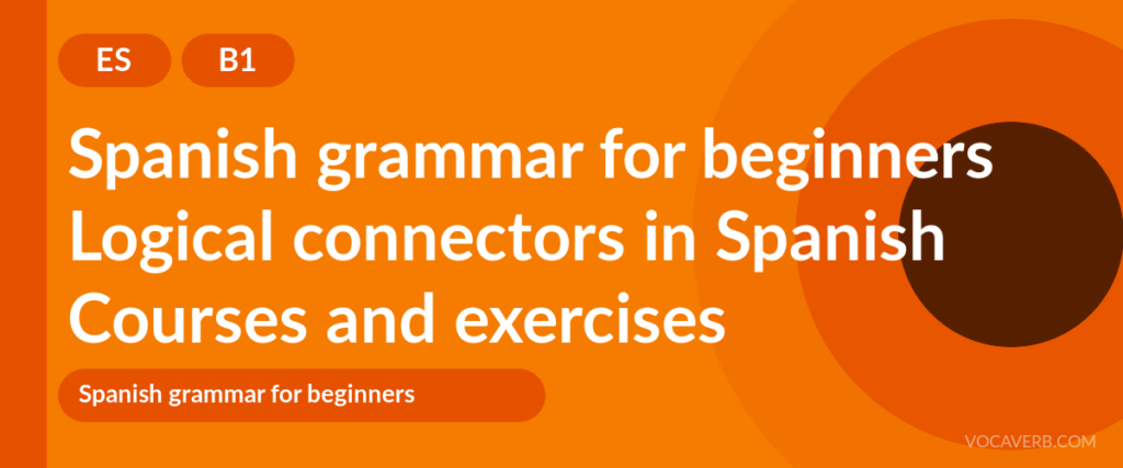 Logical connectors in Spanish