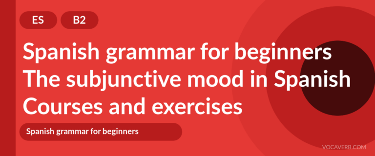 The subjunctive mood in Spanish [B2] — VocaVerb
