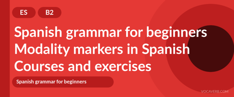 Modality markers in Spanish [B2] — VocaVerb