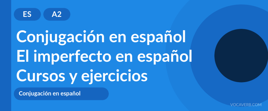 El imperfecto en español