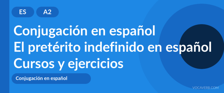 El pretérito indefinido en español [A2] — VocaVerb