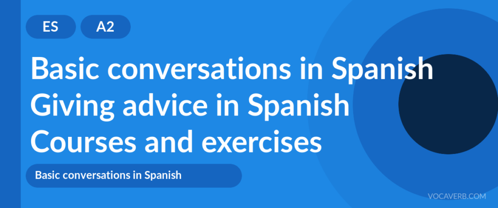 Giving advice in Spanish