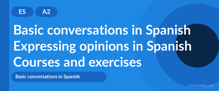 Expressing opinions in Spanish [A2] — VocaVerb