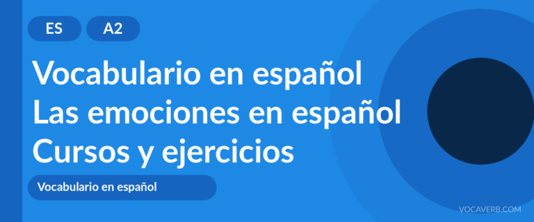 Las emociones en español [A2] — VocaVerb