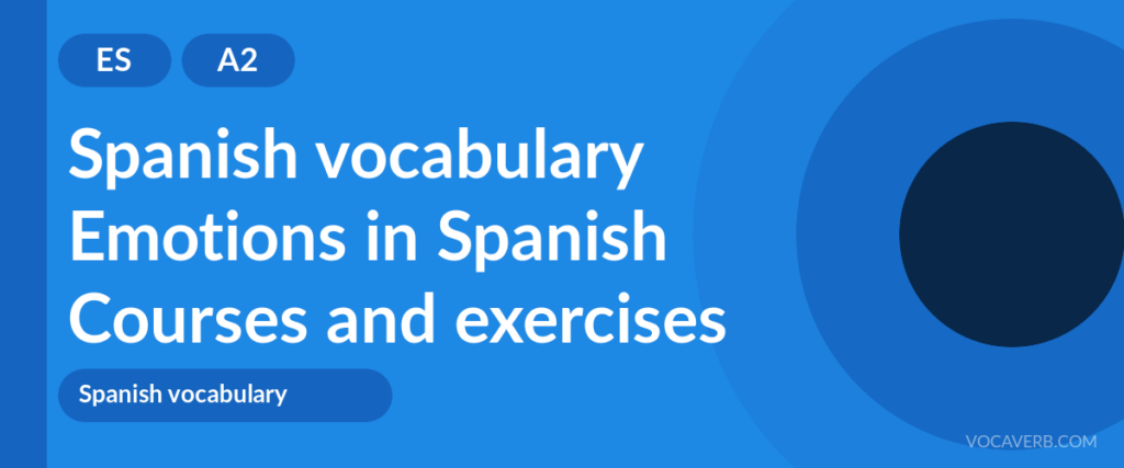 Emotions in Spanish