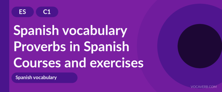Proverbs in Spanish [C1] — VocaVerb