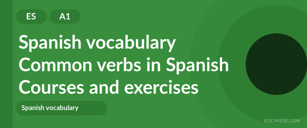 Common verbs in Spanish