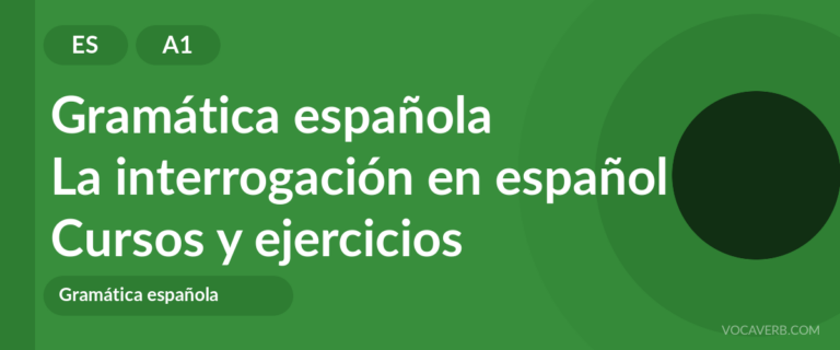 La interrogación en español [A1] — VocaVerb