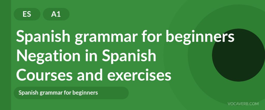 Negation in Spanish
