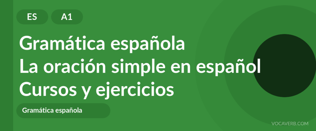 La oración simple en español