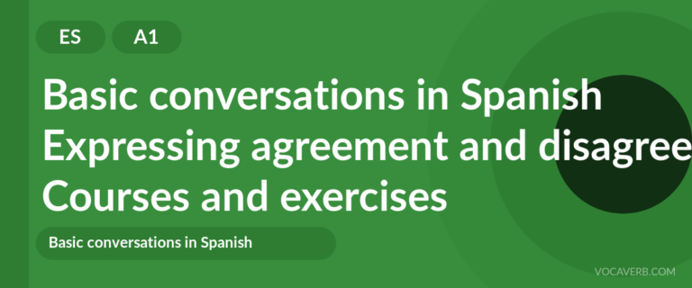 Expressing agreement and disagreement in Spanish [A1] — VocaVerb