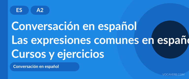 Las expresiones comunes en español [A2] — VocaVerb