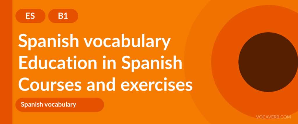 Education in Spanish