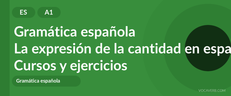 La expresión de la cantidad en español [A1] — VocaVerb