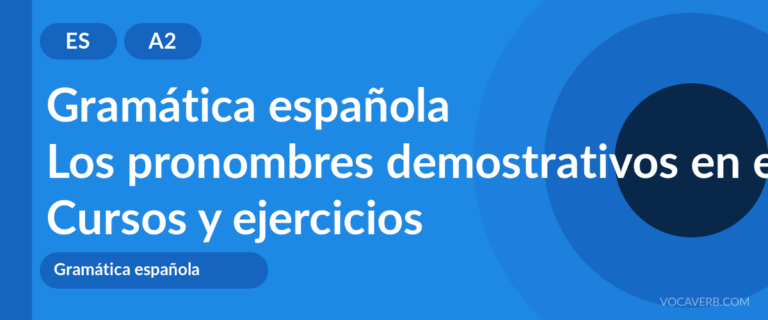 Los pronombres demostrativos en español [A2] — VocaVerb