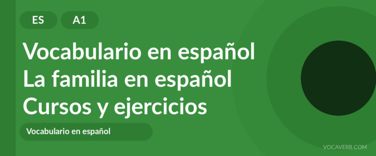 La familia en español [A1] — VocaVerb