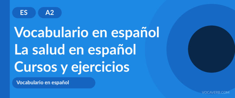 La salud en español [A2] — VocaVerb