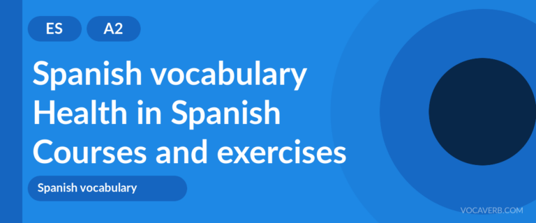 Health in Spanish [A2] — VocaVerb